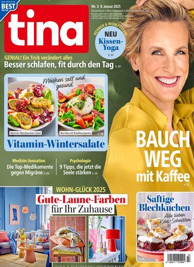 Titelbild der Ausgabe 3/2025 von tina. Diese Zeitschrift und viele weitere Frauenzeitschriften als Abo oder epaper bei United Kiosk online kaufen.