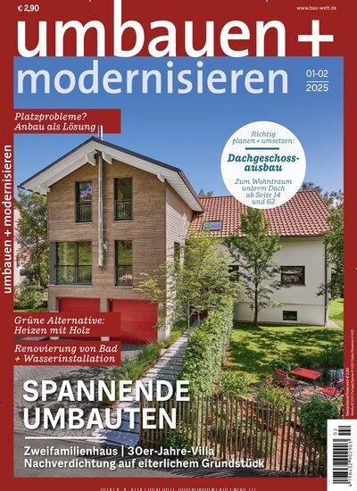 Titelbild der Ausgabe 2/2025 von Umbauen + Modernisieren. Diese Zeitschrift und viele weitere Gartenzeitschriften und Wohnzeitschriften als Abo oder epaper bei United Kiosk online kaufen.