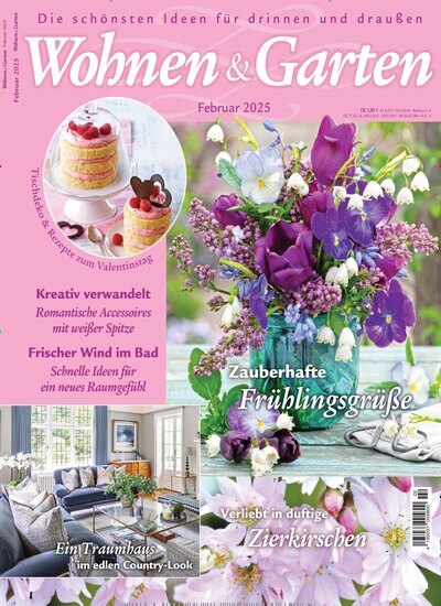 Titelbild der Ausgabe 2/2025 von Wohnen & Garten. Diese Zeitschrift und viele weitere Gartenzeitschriften und Wohnzeitschriften als Abo oder epaper bei United Kiosk online kaufen.