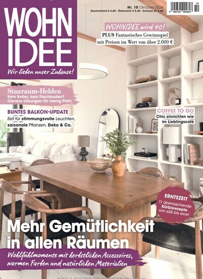 Titelbild der Ausgabe 10/2024 von Wohnidee. Diese Zeitschrift und viele weitere Gartenzeitschriften und Wohnzeitschriften als Abo oder epaper bei United Kiosk online kaufen.