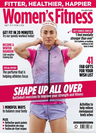 Titelbild der Ausgabe 12/2024 von Womens Fitness UK. Diese Zeitschrift und viele weitere Frauenzeitschriften als Abo oder epaper bei United Kiosk online kaufen.