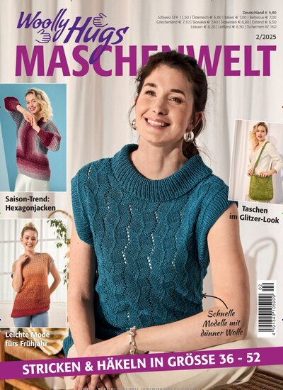 Titelbild der Ausgabe 2/2025 von Woolly Hugs Maschenwelt. Diese Zeitschrift und viele weitere Modemagazine und DIY-Magazine als Abo oder epaper bei United Kiosk online kaufen.