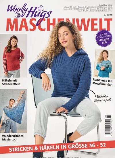 Titelbild der Ausgabe 6/2024 von Woolly Hugs Maschenwelt. Diese Zeitschrift und viele weitere Modemagazine und DIY-Magazine als Abo oder epaper bei United Kiosk online kaufen.