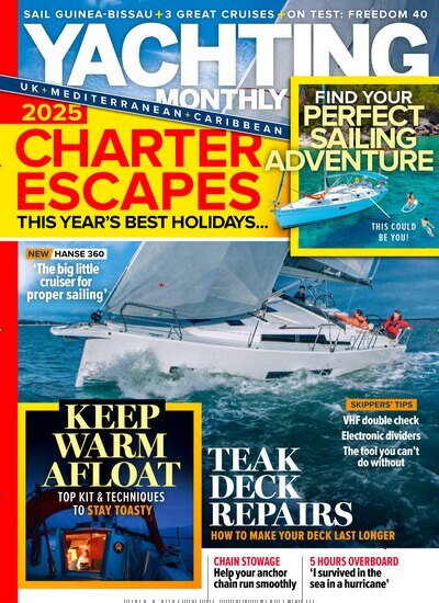 Titelbild der Ausgabe 3/2025 von Yachting Monthly. Diese Zeitschrift und viele weitere Sportmagazine als Abo oder epaper bei United Kiosk online kaufen.