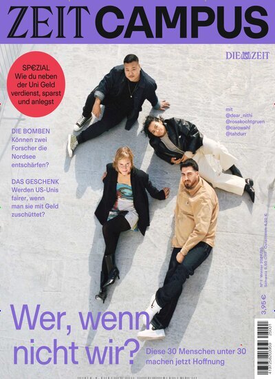 Titelbild der Ausgabe 1/2025 von ZEIT Campus. Diese Zeitschrift und viele weitere Lifestylemagazine und Peoplemagazine als Abo oder epaper bei United Kiosk online kaufen.