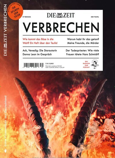 Titelbild der Ausgabe 30/2024 von ZEIT Verbrechen. Diese Zeitschrift und viele weitere Wirtschaftsmagazine und Politikmagazine als Abo oder epaper bei United Kiosk online kaufen.