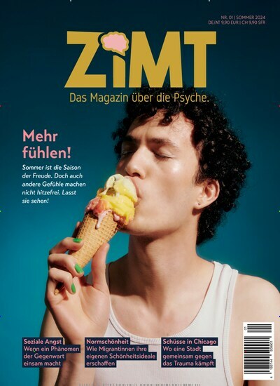 Titelbild der Ausgabe 1/2024 von ZIMT - Das Magazin für die Psyche. Diese Zeitschrift und viele weitere Reisemagazine, Freizeitmagazine und Wissensmagazine als Abo oder epaper bei United Kiosk online kaufen.