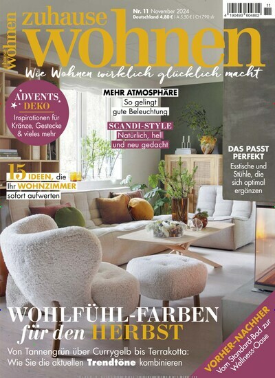 Titelbild der Ausgabe 11/2024 von Zuhause Wohnen. Diese Zeitschrift und viele weitere Gartenzeitschriften und Wohnzeitschriften als Abo oder epaper bei United Kiosk online kaufen.