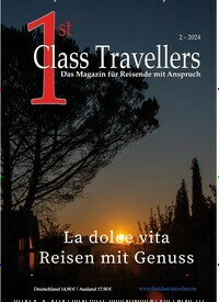 Titelbild der Ausgabe 2/2024 von 1st Class Travellers. Diese Zeitschrift und viele weitere Reisemagazine, Freizeitmagazine und Wissensmagazine als Abo oder epaper bei United Kiosk online kaufen.