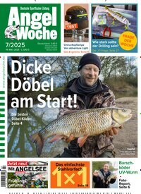 Titelbild der Ausgabe 7/2025 von AngelWoche. Diese Zeitschrift und viele weitere Sportmagazine als Abo oder epaper bei United Kiosk online kaufen.