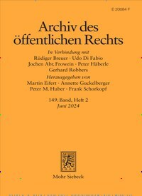 Titelbild der Ausgabe 2/2024 von Archiv des öffentlichen Rechts (AöR). Diese Zeitschrift und viele weitere Jurazeitschriften und Zeitschriften für Verwaltung als Abo oder epaper bei United Kiosk online kaufen.