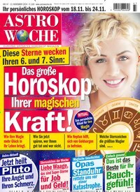 Titelbild der Ausgabe 47/2024 von Astrowoche. Diese Zeitschrift und viele weitere Frauenzeitschriften als Abo oder epaper bei United Kiosk online kaufen.