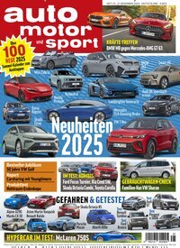 Titelbild der Ausgabe 25/2024 von auto motor und sport. Diese Zeitschrift und viele weitere Automagazine und Motorradzeitschriften als Abo oder epaper bei United Kiosk online kaufen.