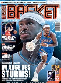 Titelbild der Ausgabe 1/2025 von Basket. Diese Zeitschrift und viele weitere Sportmagazine als Abo oder epaper bei United Kiosk online kaufen.