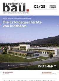 Titelbild der Ausgabe 2/2025 von Bauelemente Bau. Diese Zeitschrift und viele weitere Architekturzeitschriften und Bauzeitschriften als Abo oder epaper bei United Kiosk online kaufen.