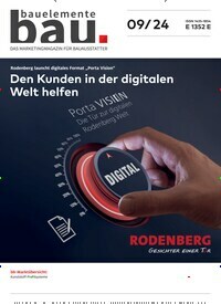 Titelbild der Ausgabe 9/2024 von Bauelemente Bau. Diese Zeitschrift und viele weitere Architekturzeitschriften und Bauzeitschriften als Abo oder epaper bei United Kiosk online kaufen.