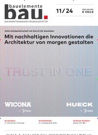 Titelbild der Ausgabe 11/2024 von Bauelemente Bau. Diese Zeitschrift und viele weitere Architekturzeitschriften und Bauzeitschriften als Abo oder epaper bei United Kiosk online kaufen.