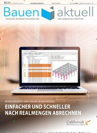 Titelbild der Ausgabe 8/2024 von Bauen Aktuell. Diese Zeitschrift und viele weitere Architekturzeitschriften und Bauzeitschriften als Abo oder epaper bei United Kiosk online kaufen.