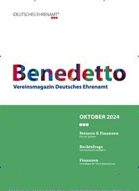 Titelbild der Ausgabe 10/2024 von Benedetto. Diese Zeitschrift und viele weitere Businessmagazine als Abo oder epaper bei United Kiosk online kaufen.