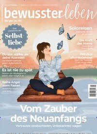 Titelbild der Ausgabe 1/2025 von bewusster leben. Diese Zeitschrift und viele weitere Reisemagazine, Freizeitmagazine und Wissensmagazine als Abo oder epaper bei United Kiosk online kaufen.