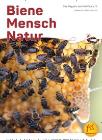 Titelbild der Ausgabe 47/2024 von Biene Mensch Natur. Diese Zeitschrift und viele weitere Gartenzeitschriften und Wohnzeitschriften als Abo oder epaper bei United Kiosk online kaufen.