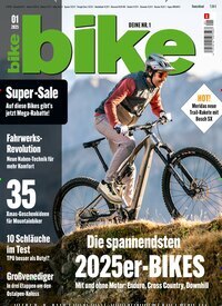 Titelbild der Ausgabe 1/2025 von bike. Diese Zeitschrift und viele weitere Sportmagazine als Abo oder epaper bei United Kiosk online kaufen.