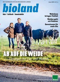 Titelbild der Ausgabe 1/2025 von bioland-Fachmagazin. Diese Zeitschrift und viele weitere Naturzeitschriften, Landwirtschaftszeitungen und Umweltmagazine als Abo oder epaper bei United Kiosk online kaufen.