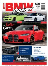 Titelbild der Ausgabe 1/2025 von BMW Power. Diese Zeitschrift und viele weitere Automagazine und Motorradzeitschriften als Abo oder epaper bei United Kiosk online kaufen.