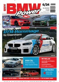 Titelbild der Ausgabe 6/2024 von BMW Power. Diese Zeitschrift und viele weitere Automagazine und Motorradzeitschriften als Abo oder epaper bei United Kiosk online kaufen.