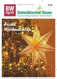 Titelbild der Ausgabe 51/2024 von BWagrar Schwäbischer Bauer. Diese Zeitschrift und viele weitere Naturzeitschriften, Landwirtschaftszeitungen und Umweltmagazine als Abo oder epaper bei United Kiosk online kaufen.