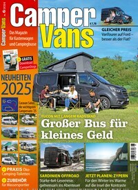 Titelbild der Ausgabe 6/2024 von Camper Vans. Diese Zeitschrift und viele weitere Automagazine und Motorradzeitschriften als Abo oder epaper bei United Kiosk online kaufen.