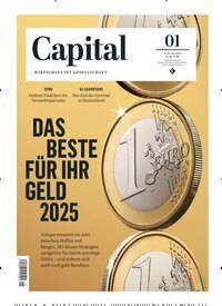 Titelbild der Ausgabe 1/2025 von Capital. Diese Zeitschrift und viele weitere Wirtschaftsmagazine und Politikmagazine als Abo oder epaper bei United Kiosk online kaufen.