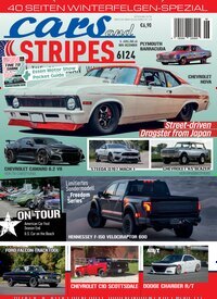 Titelbild der Ausgabe 6/2024 von Cars and Stripes. Diese Zeitschrift und viele weitere Automagazine und Motorradzeitschriften als Abo oder epaper bei United Kiosk online kaufen.