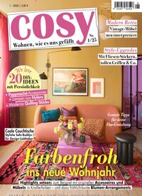 Titelbild der Ausgabe 1/2025 von Cosy. Diese Zeitschrift und viele weitere Frauenzeitschriften als Abo oder epaper bei United Kiosk online kaufen.