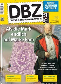 Titelbild der Ausgabe 3/2025 von DBZ Deutsche Briefmarken-Zeitung. Diese Zeitschrift und viele weitere Reisemagazine, Freizeitmagazine und Wissensmagazine als Abo oder epaper bei United Kiosk online kaufen.