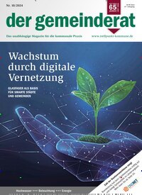 Titelbild der Ausgabe 10/2024 von der gemeinderat. Diese Zeitschrift und viele weitere Jurazeitschriften und Zeitschriften für Verwaltung als Abo oder epaper bei United Kiosk online kaufen.