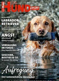Titelbild der Ausgabe 7/2024 von Der Hund. Diese Zeitschrift und viele weitere Elternzeitschriften und Tierzeitschriften als Abo oder epaper bei United Kiosk online kaufen.