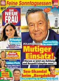 Titelbild der Ausgabe 4/2025 von Die neue Frau. Diese Zeitschrift und viele weitere Frauenzeitschriften als Abo oder epaper bei United Kiosk online kaufen.