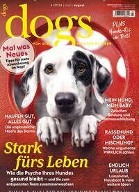 Titelbild der Ausgabe 4/2024 von Dogs. Diese Zeitschrift und viele weitere Elternzeitschriften und Tierzeitschriften als Abo oder epaper bei United Kiosk online kaufen.