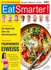 Titelbild der Ausgabe 3/2024 von EatSmarter!. Diese Zeitschrift und viele weitere Kochzeitschriften und Backzeitschriften als Abo oder epaper bei United Kiosk online kaufen.