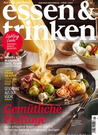 Titelbild der Ausgabe 1/2025 von essen & trinken. Diese Zeitschrift und viele weitere Kochzeitschriften und Backzeitschriften als Abo oder epaper bei United Kiosk online kaufen.