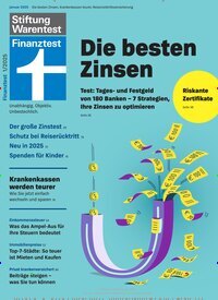 Titelbild der Ausgabe 1/2025 von Finanztest. Diese Zeitschrift und viele weitere Wirtschaftsmagazine und Politikmagazine als Abo oder epaper bei United Kiosk online kaufen.