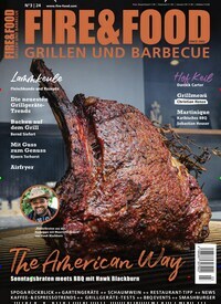Titelbild der Ausgabe 3/2024 von FIRE&FOOD. Diese Zeitschrift und viele weitere Kochzeitschriften und Backzeitschriften als Abo oder epaper bei United Kiosk online kaufen.