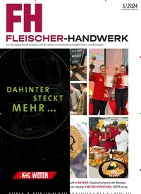 Titelbild der Ausgabe 5/2024 von Fleischer-Handwerk. Diese Zeitschrift und viele weitere Gastronomiezeitschriften, Fashionmagazine, Beautymagazine als Abo oder epaper bei United Kiosk online kaufen.