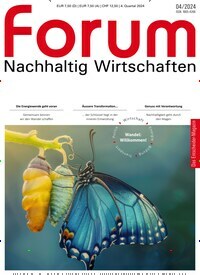 Titelbild der Ausgabe 4/2024 von forum Nachhaltig Wirtschaften. Diese Zeitschrift und viele weitere Businessmagazine als Abo oder epaper bei United Kiosk online kaufen.