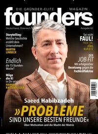 Titelbild der Ausgabe 62/2024 von founders magazin. Diese Zeitschrift und viele weitere Wirtschaftsmagazine und Politikmagazine als Abo oder epaper bei United Kiosk online kaufen.