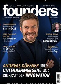 Titelbild der Ausgabe 69/2025 von founders magazin. Diese Zeitschrift und viele weitere Wirtschaftsmagazine und Politikmagazine als Abo oder epaper bei United Kiosk online kaufen.