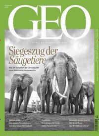 Titelbild der Ausgabe 2/2025 von GEO. Diese Zeitschrift und viele weitere Reisemagazine, Freizeitmagazine und Wissensmagazine als Abo oder epaper bei United Kiosk online kaufen.