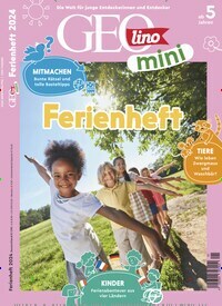 Titelbild der Ausgabe 1/2024 von GEOlino Mini Ferienheft. Diese Zeitschrift und viele weitere Jugendzeitschriften und Kinderzeitschriften als Abo oder epaper bei United Kiosk online kaufen.