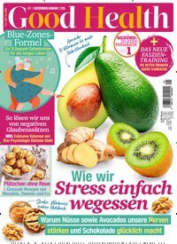 Titelbild der Ausgabe 1/2025 von Good Health. Diese Zeitschrift und viele weitere Frauenzeitschriften als Abo oder epaper bei United Kiosk online kaufen.